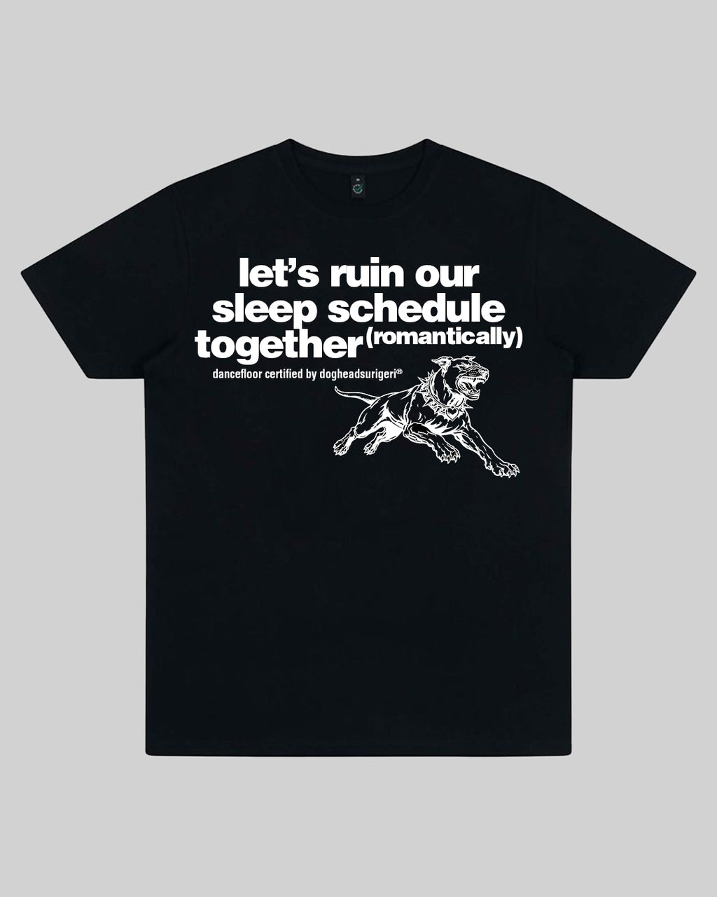 'Ruined Sleep Schedule' Tee